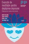 Exerciţii de meditaţie pentru depăşirea depresiei