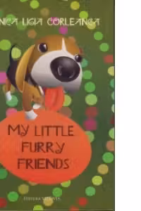 My Little Furry Friends