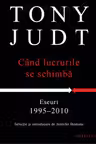 Kronika. Cand lucrurile se schimba
