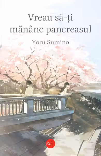 Vreau sa-ti mananc pancreasul