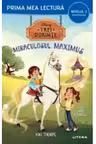 Prima mea lectura. DISNEY. TREI DORINTE. MIRACULOSUL MAXIMUS.