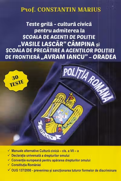 Teste grilă - cultură civică pentru admiterea la școala de poliție