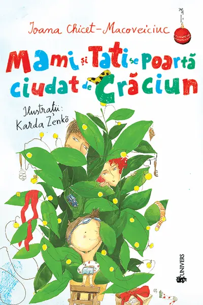 Mami si tati se poarta ciudat de Craciun