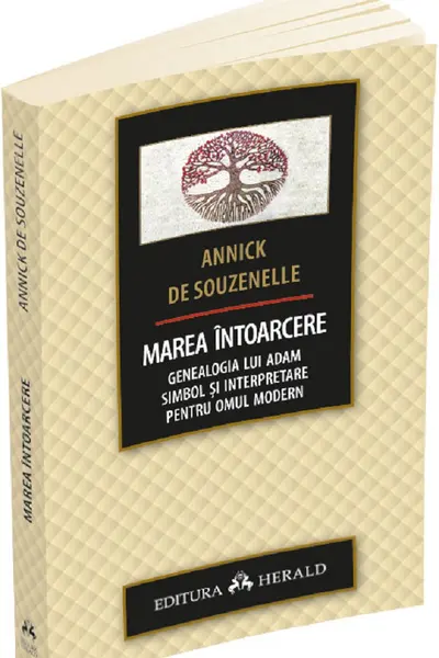 Marea întoarcere. Genealogia lui Adam