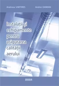 Instalatii si echipamente pentru asigurarea calitatii aerului