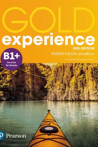 Gold Experience 2nd Edition B1+ Pre-First for Schools Student's Book and eBook