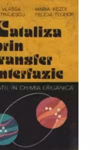 Cataliza prin transfer interfazic - Aplicatii in chimia organica