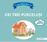 Povesti. Citim cu litere mari. Cei trei purcelusi