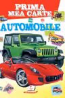 Prima mea carte Automobilele
