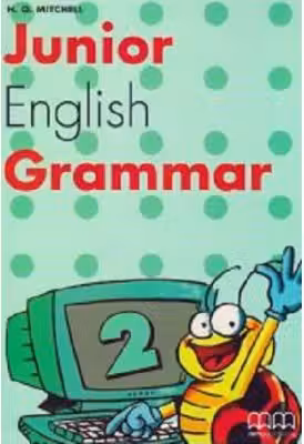 Junior English Grammar 2 - H. Q. Mitchell