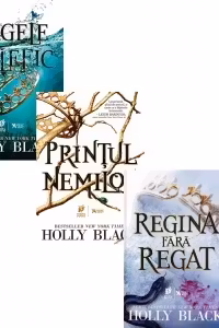 Pachet Fapturile Vazduhului: 1. Regele malefic, 2. Printul nemilos, 3. Regina fara regat