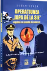 Operațiunea „Iapa de la SIE”. Logodnă cu mandat de aducere