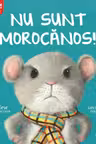 NU SUNT MOROCANOS!