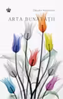 Arta bunatatii