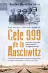 Cele 999 de la Auschwitz