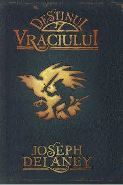 Destinul Vraciului. Cronicile Wardstone. Vol. 8