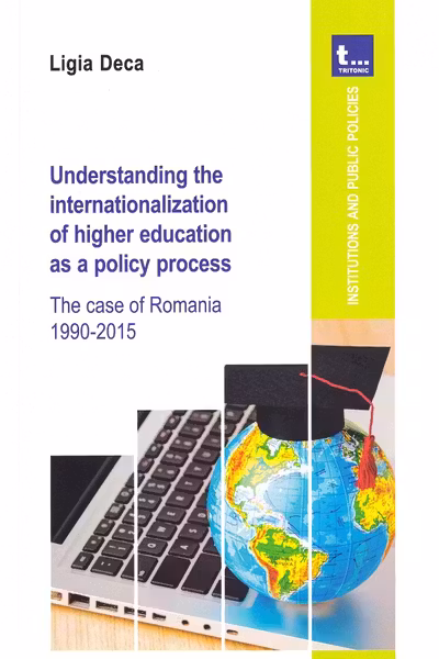 Understanding the internationalization of higher education as a policy process