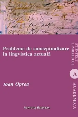 Probleme de conceptualizare in lingvistica actuala