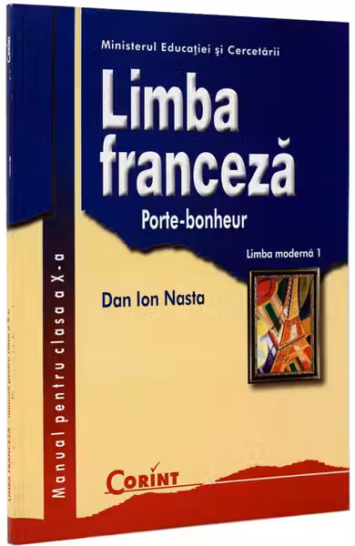 Limba franceză - Clasa 10 - Manual. Limba modernă 1: Porte-bonheur