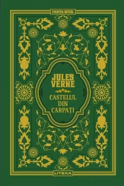Jules Verne. CASTELUL DIN CARPATI. editie noua