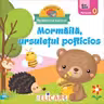 Mormaila, ursuletul pofticios