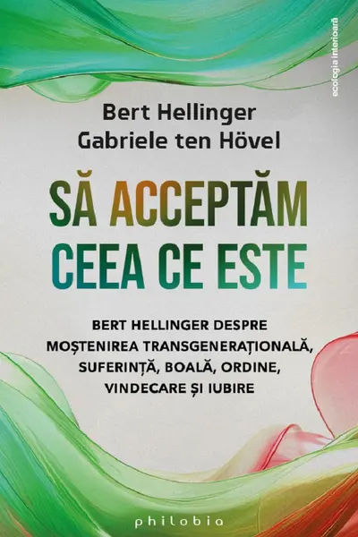 Sa acceptam ceea ce este