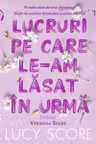 Lucruri pe care le-am lăsat în urmă (seria Knockemout, vol. 3) (audiobook)
