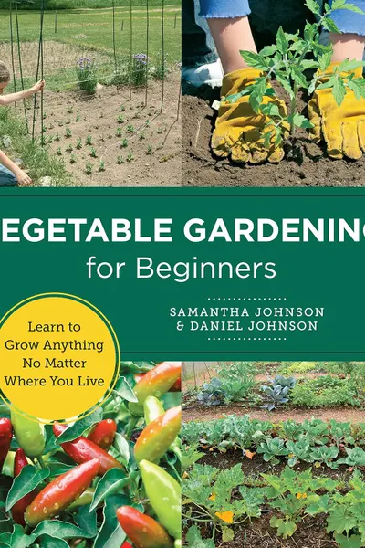 Vegetable Gardening for Beginners