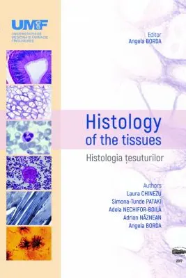 Histology of the tissues