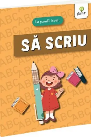 La scoala invat... Sa Scriu