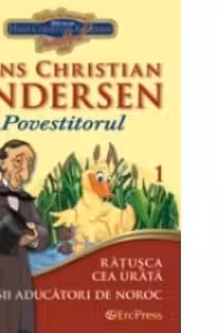 Cele mai frumoase povesti - carte ilustrata + DVD, nr.1 - Ratusca cea urata. Galosii aducatori de noroc
