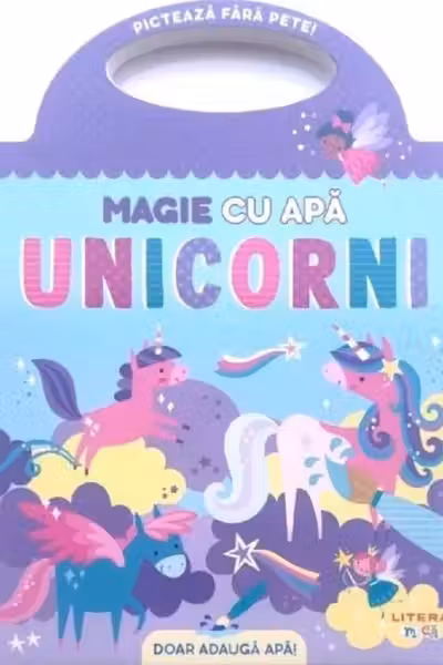 Unicorni. Magie cu apă