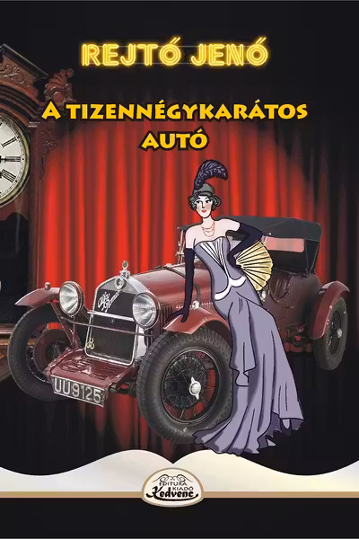 A tizennegy karátos autó