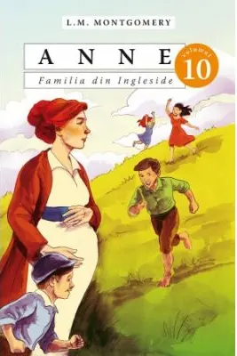 Anne: Familia din Ingleside Vol.10