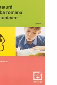 Literatura. Limba romana. Comunicare clasa a VI-a (partea I)