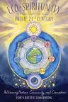 Eco-Spirituality in the 21st Century