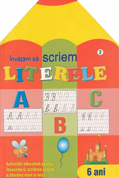 Învățăm să scriem literele 6 ani