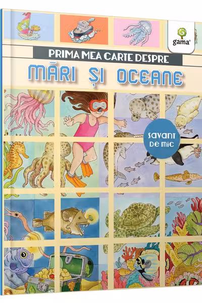 Prima mea carte despre mari si oceane