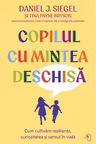 Copilul cu mintea deschisa