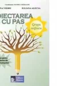 Proiectarea pas cu pas Grupa mijlocie (Indrumator pentru cadrele didactice din invatamantul prescolar)