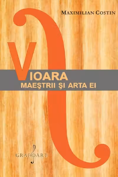 Vioara, Maestrii si arta ei
