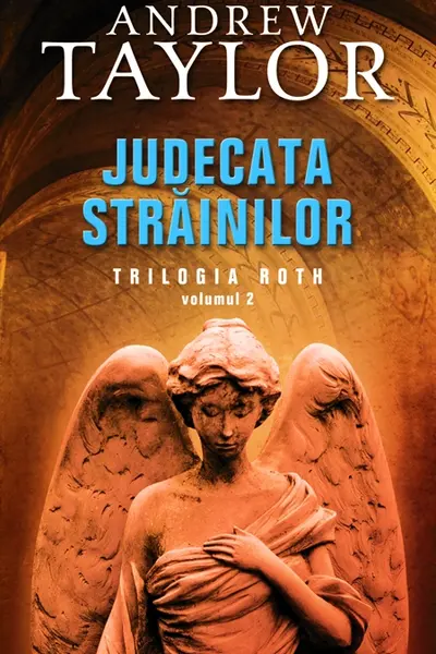 Judecata străinilor - Trilogia Roth vol 2
