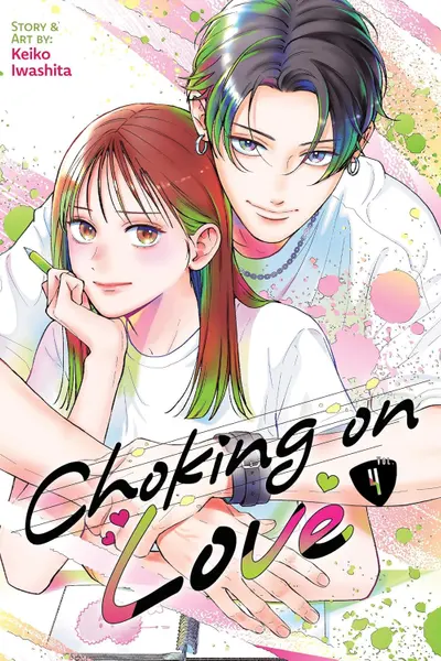 Choking on Love - Volume 4