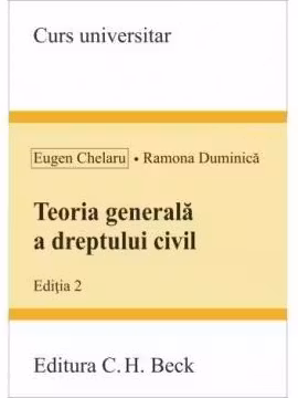 Teoria generala a dreptului civil. Editia 2