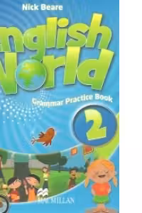 English World 2 Grammar Practice Book