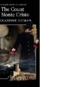 The Count of Monte Cristo (Wordsworth Classics)
