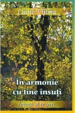 In armonie cu tine insuti