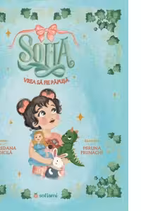 Sofia vrea sa fie papusa