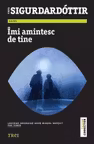 Îmi amintesc de tine