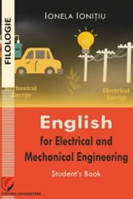 English for Electrical and Mechanical Engineering. Student’s book